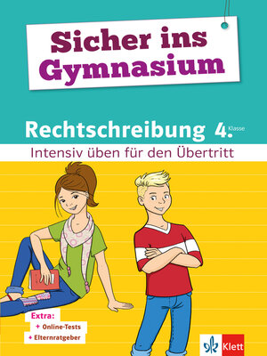 cover image of Klett Sicher ins Gymnasium Rechtschreibung 4. Klasse